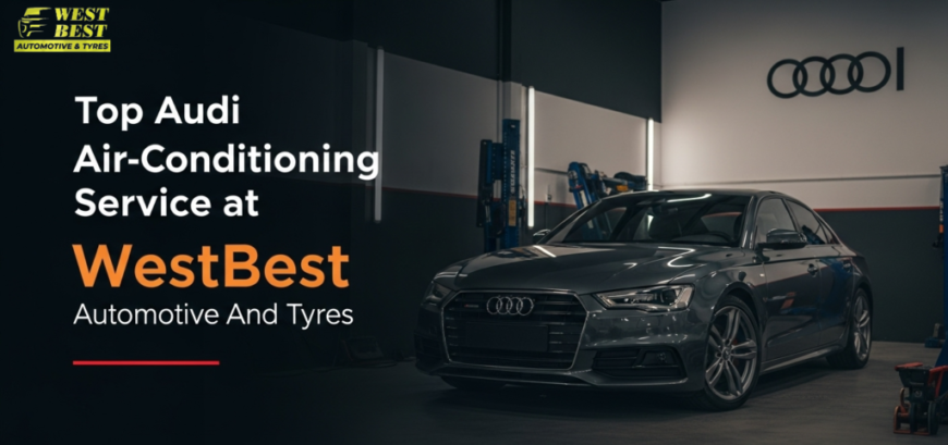 Audi Air-Conditioning Service in Laverton Nort